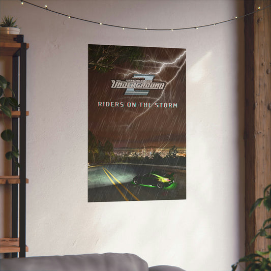 **๐๏ธ NFS Underground 2 "Riders on the Storm" Poster ๐๐**